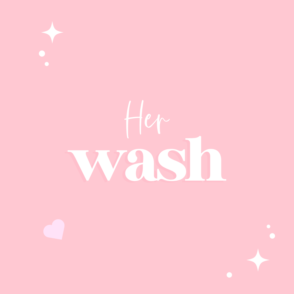 Her Wash